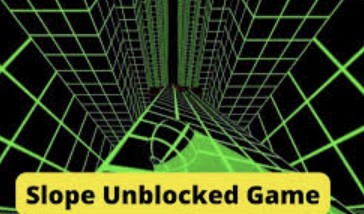 Accelerate Through the 3D World in Slope Unblocked: A High-Speed Obstacle Course
